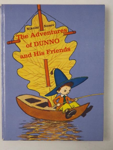 The Adventures of Dunno and His Friends