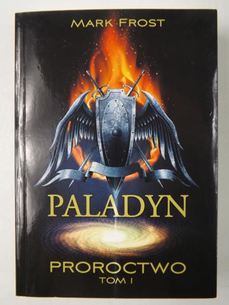 Frost Mark - Paladyn, Tom 1:  Proroctwo