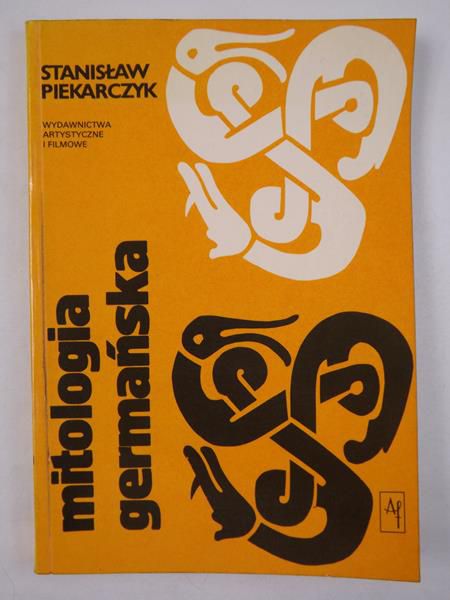 Piekarczyk Stanisław - Mitologia germańska