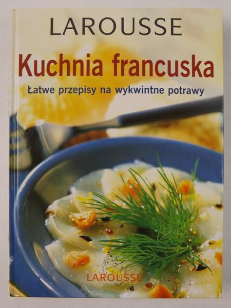 Levallois Marie-Pierre - Kuchnia francuska