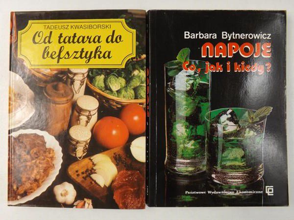 Bytnerowicz Barbara / Kwasiborski Tadeusz - Napoje. Co, jak i kiedy? / Od tatara do befsztyka