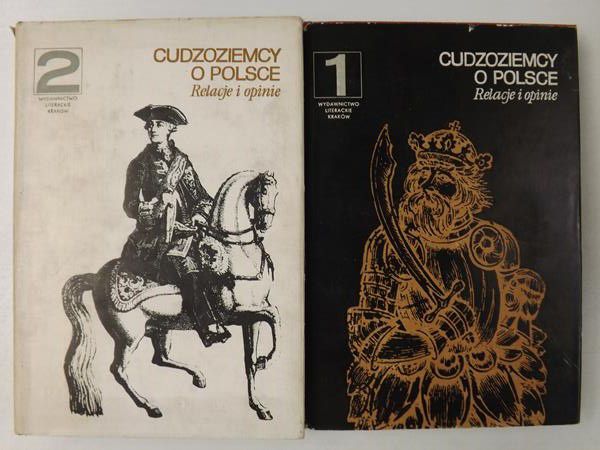 Gintel Jan (oprac.) - Cudzoziemcy o Polsce. Relacje i opinie, t. I i II