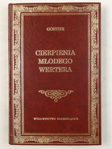 Goethe Johann - Cierpienia młodego Wertera, BK
