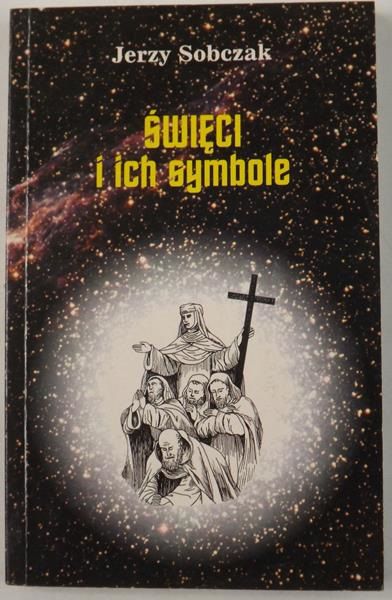 Sobczak Jerzy - Święci i ich symbole