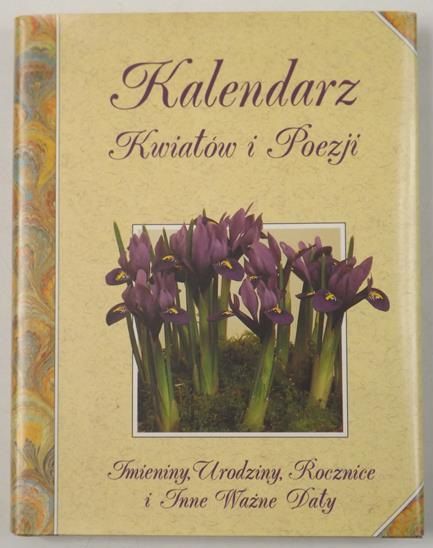 Kalendarz kwiatów i poezji