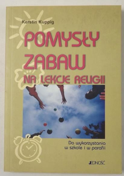 Pomysły zabaw na lekcje religii