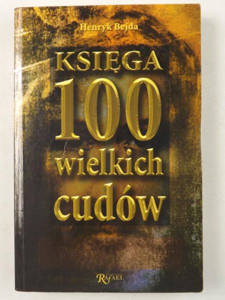 Księga 100 wielkich cudów