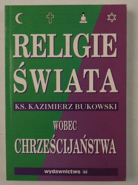 Religie świata wobec chrześcijaństwa