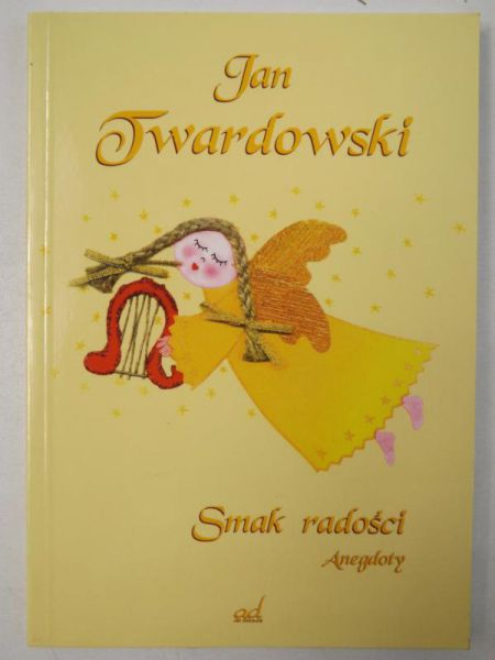 Smak radości. Anegdoty