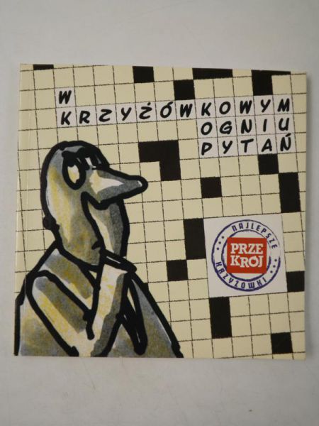 W krzyżówkowym ogniu pytań
