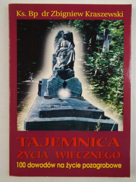 Kraszewski Zbigniew - Tajemnica życia wiecznego