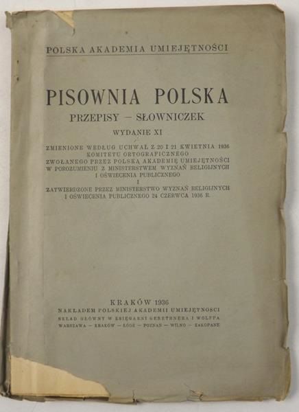 Pisownia polska. Przepisy - słowniczek, 1936