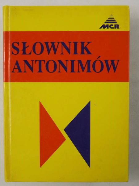 Dąbrówka Andrzej,   - Słownik antonimów