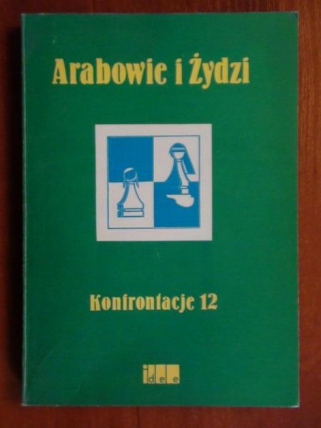 Lasota Irena (red.)  -  Arabowie i Żydzi