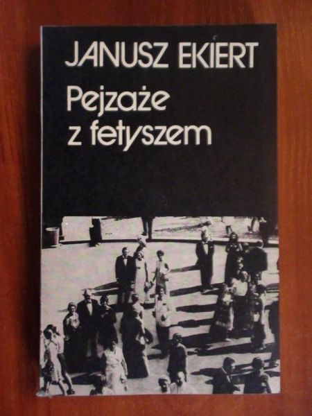 Pejzaże z fetyszem