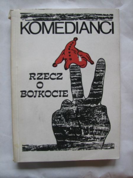 Komedianci rzecz o bojkocie