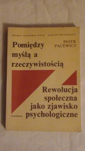 Pomiędzy myślą a rzeczywistością