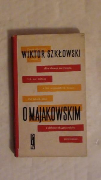 Szkłowski Wiktor - O Majakowskim