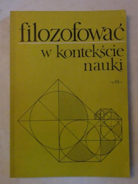Filozofować w kontekście nauki