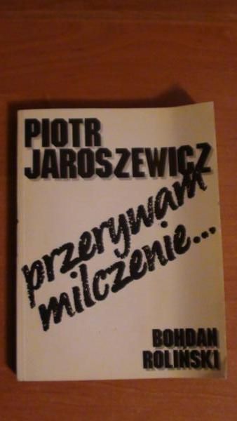 Przerywam milczenie… 1939 - 1989