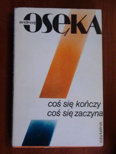 Coś się kończy, coś się zaczyna