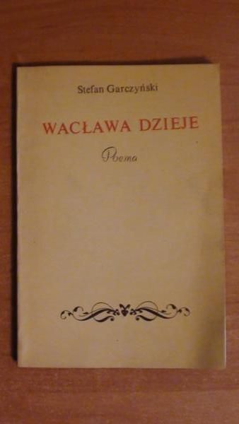 Wacława dzieje. Poema