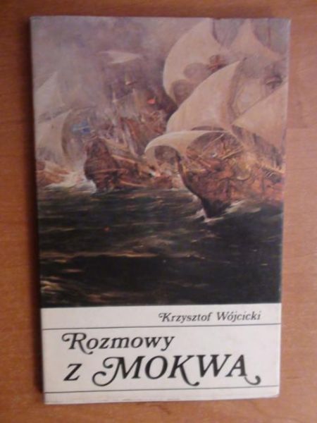 Rozmowy z Mokwą