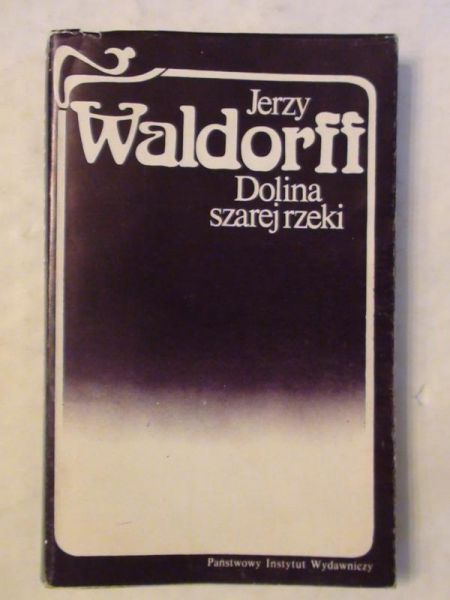 Dolina szarej rzeki