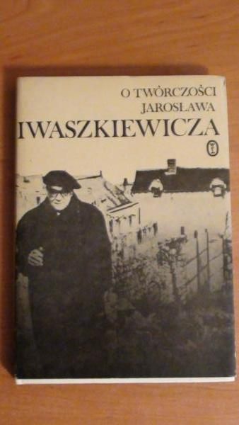 O twórczości Jarosława Iwaszkiewicza