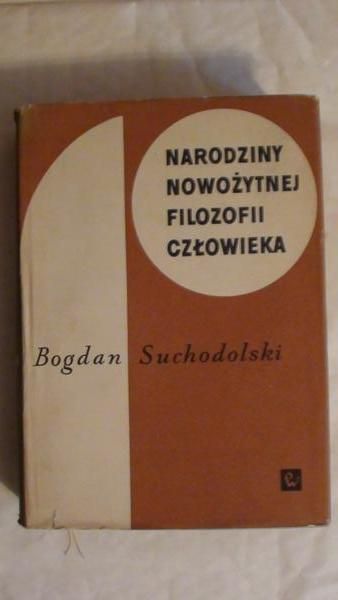 Narodziny nowożytnej filozofii człowieka