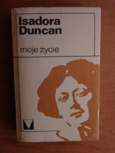 Duncan Isadora - Moje życie