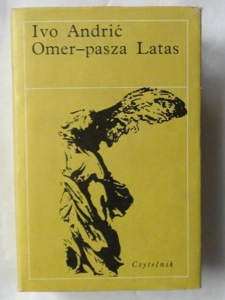 Andrić  - Omer-pasza Latas