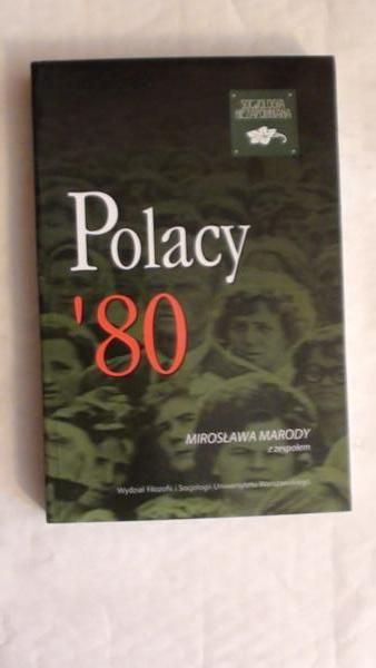 Polacy '80. Wizje rzeczywistości dnia (nie) codziennego