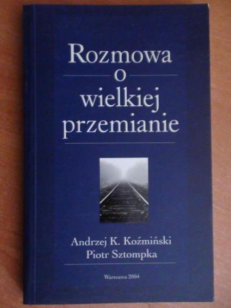 Rozmowa o wielkiej przemnianie