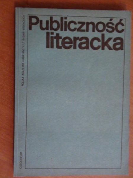 Żółkiewski Stefan,    - Publiczność literacka