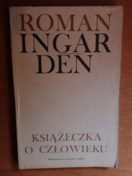 Ingarden Roman - Książeczka o człowieku