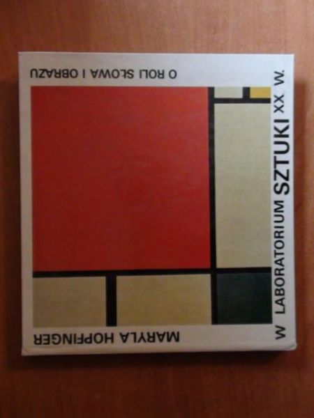 W laboratorium sztuki XX wieku - o roli słowa i obrazu