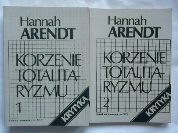 Korzenie totalitaryzmu Tom I-II