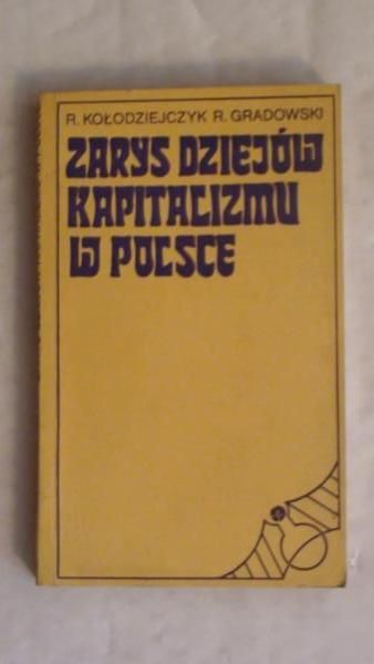 Zarys dziejów kapitalizmu w Polsce