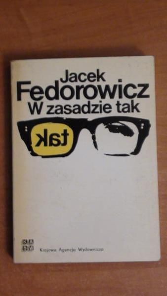 W zasadzie tak