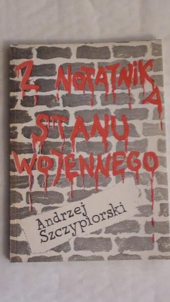 Z notatnika stanu wojennego