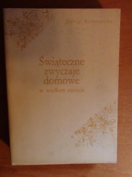 Świąteczne zwyczaje domowe w wielkim mieście