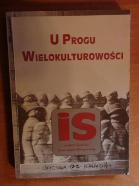 Kempna Marian, Kapciak Alina,    - U progu wielokulturowości