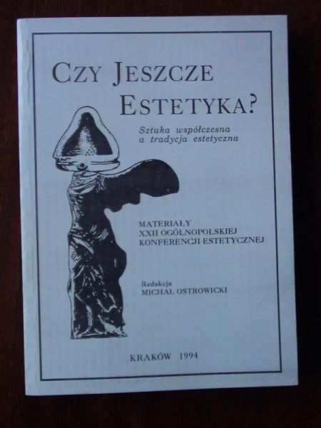 Czy jeszcze estetyka?