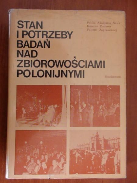 Stan i potrzeby badań nad zbiorowościami polonijnymi