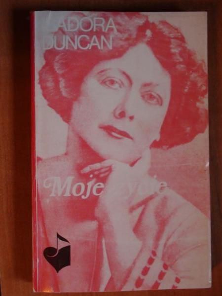 Dunkan Isadora - Moje życie