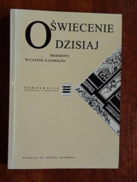 Oświecenie dzisiaj. Rozmowy w Castel Gandolfo