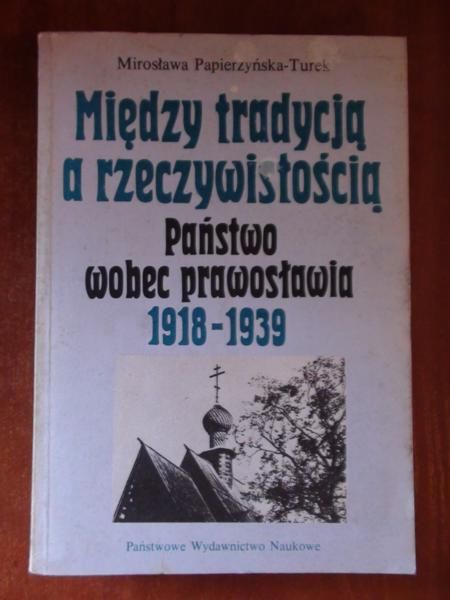 Między tradycją a rzeczywistością