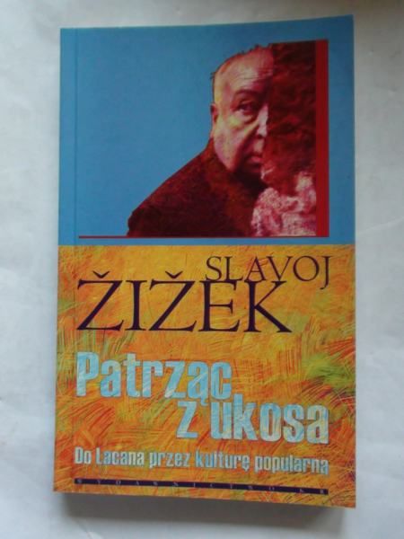 Zizek  - Patrząc z ukosa