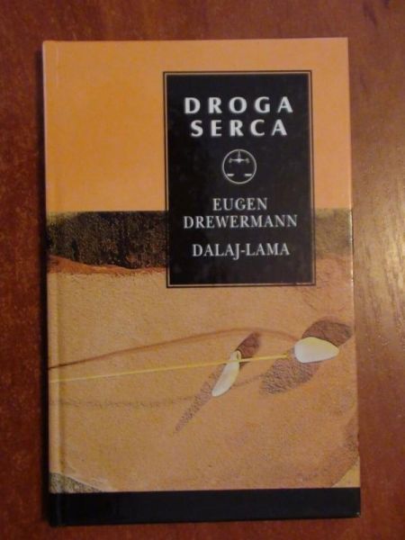 Drewermann Eugen , DalajLama    Droga serca